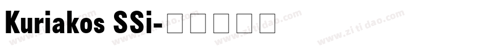 Kuriakos SSi字体转换